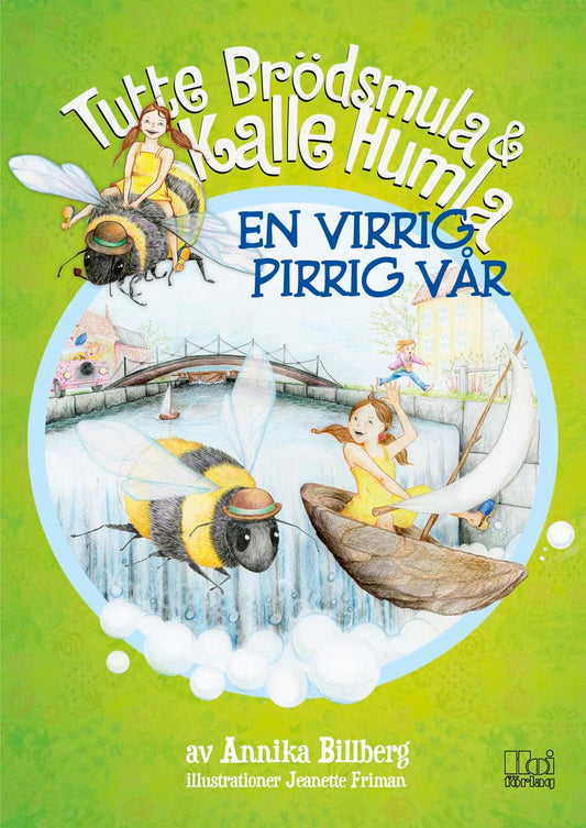 Billberg, Annika | En virrig pirrig vår