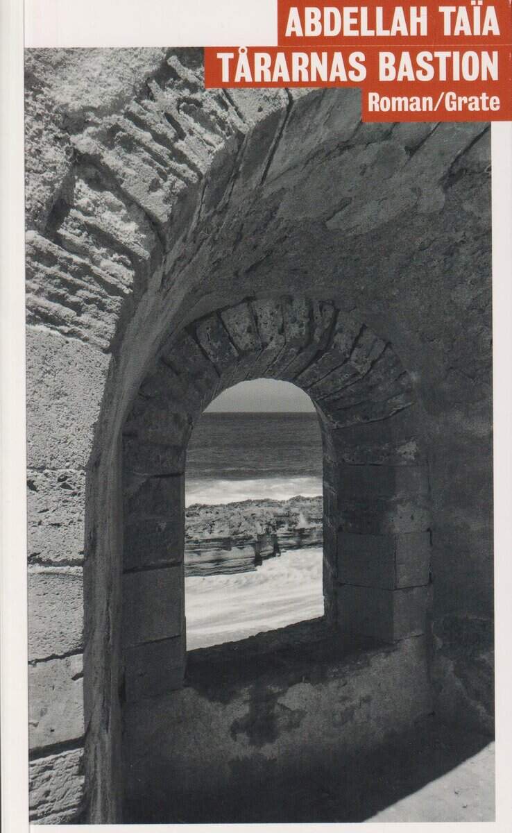 Taïa, Abdellah | Tårarnas bastion