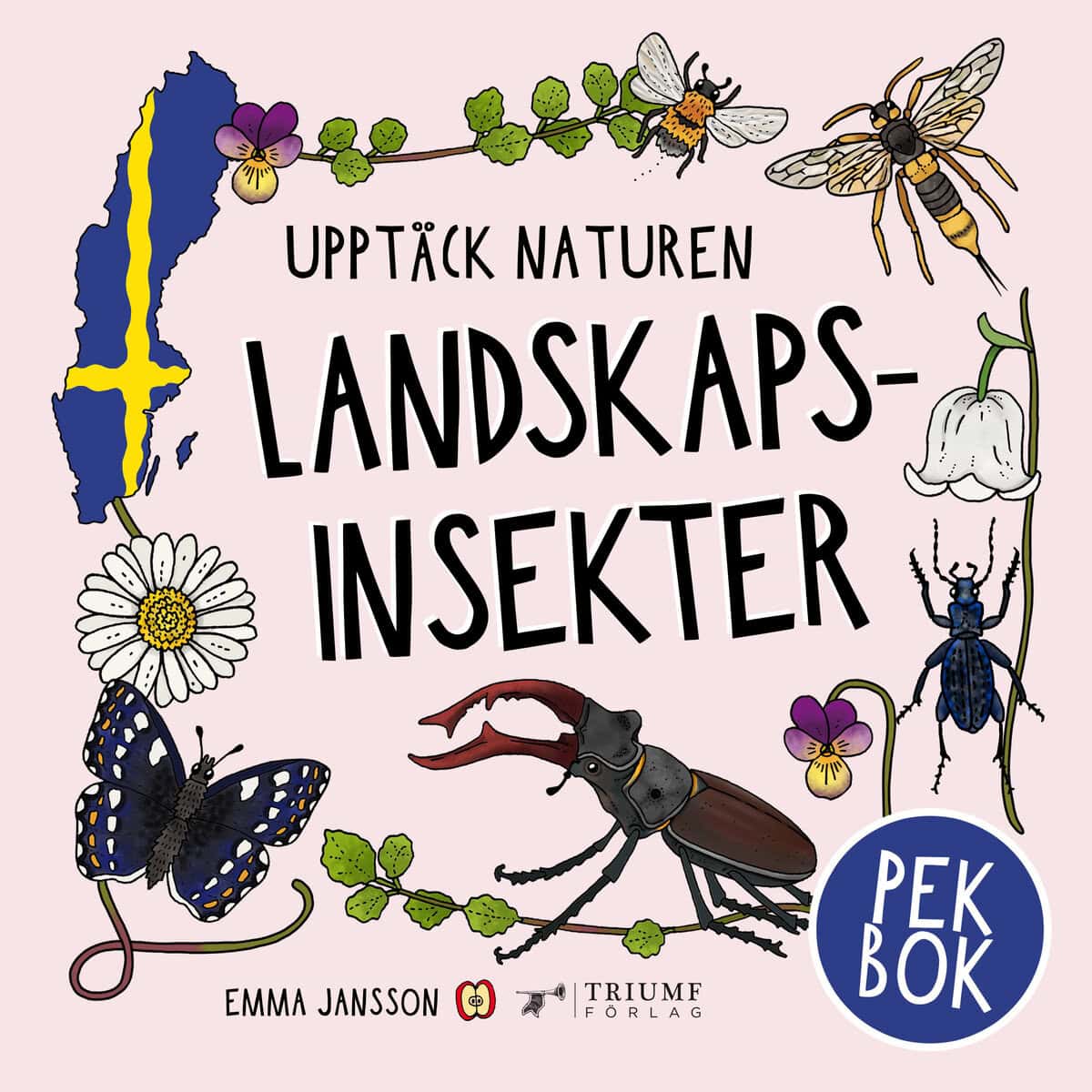 Jansson, Emma | Landskapsinsekter : Pekbok