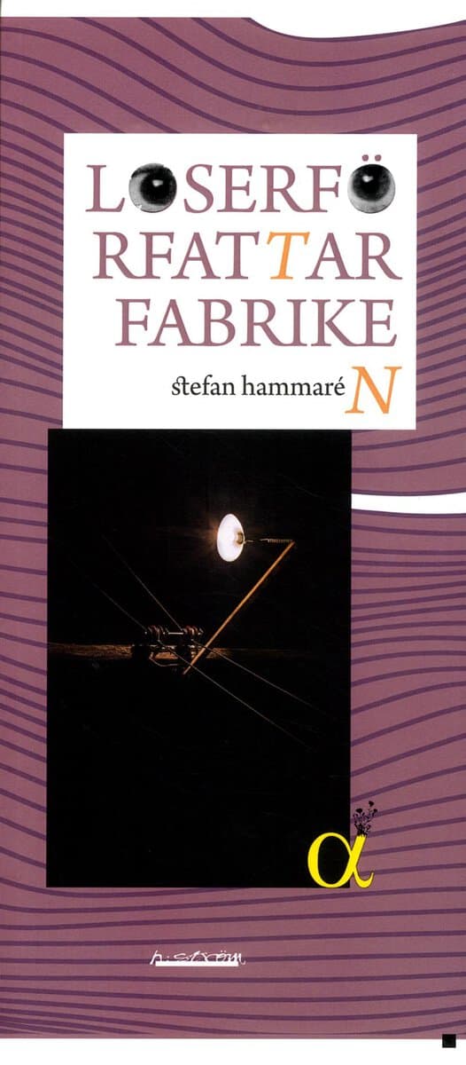Hammarén, Stefan | Loserförfattarfabriken