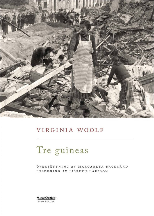 Woolf, Virginia | Tre guineas