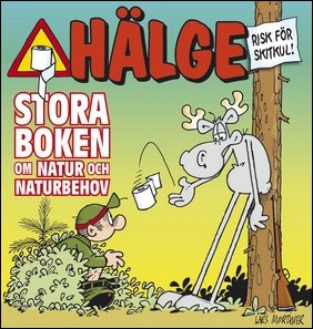 Mortimer, Lars | Hälge. Stora boken om natur och naturbehov