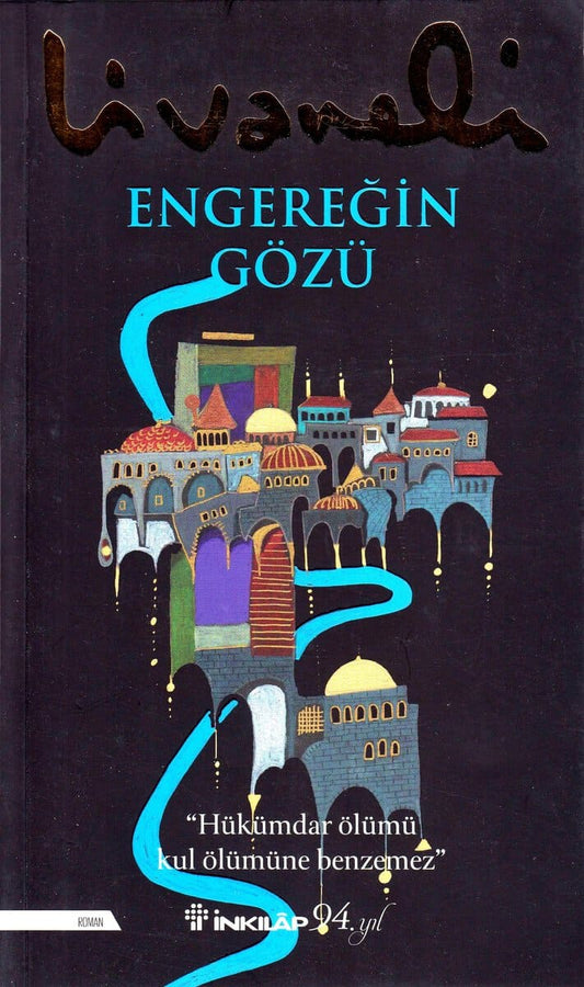 Livaneli, Zülfü | Engereğin Gözü