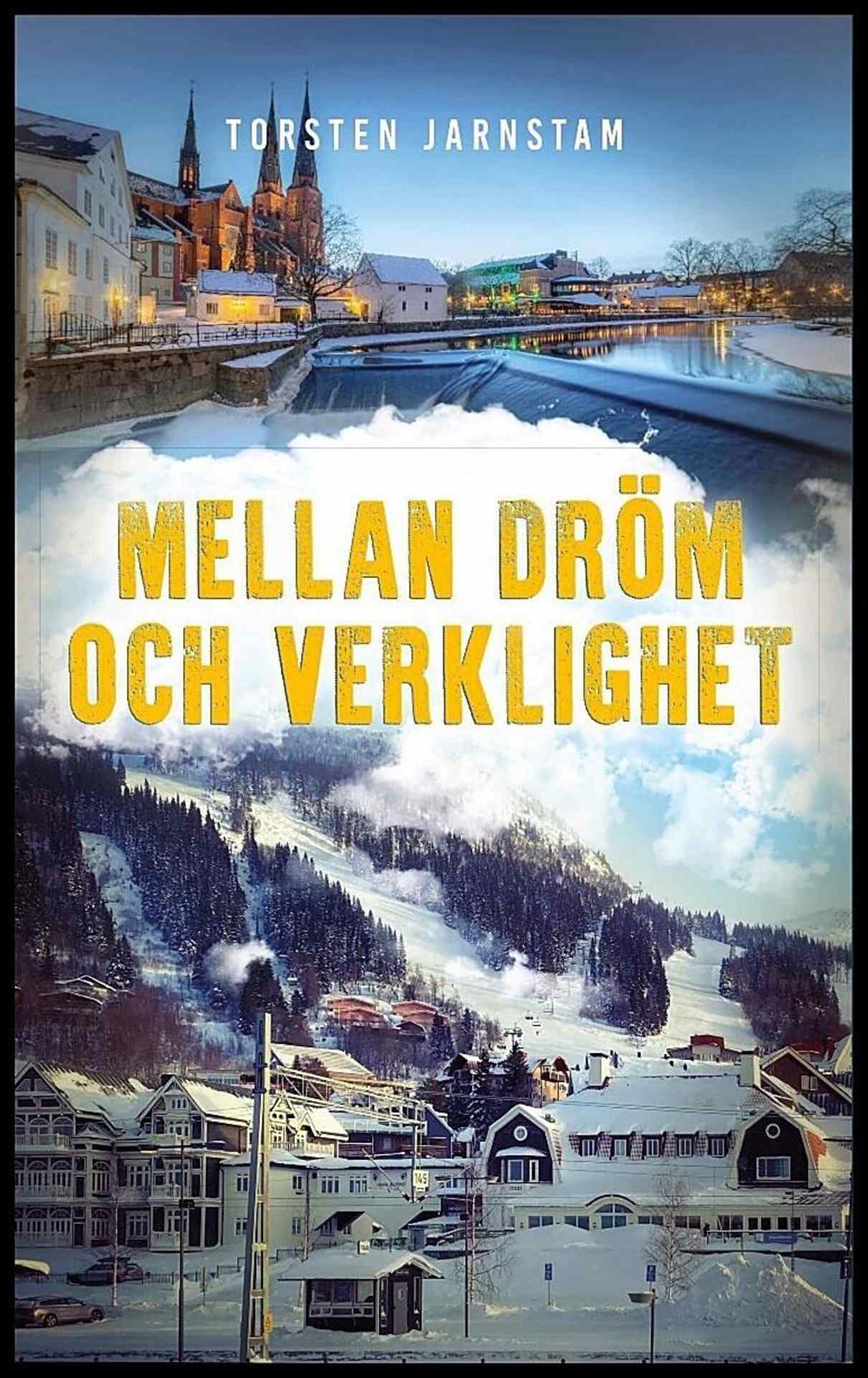 Jarnstam, Torsten | Mellan dröm och verklighet