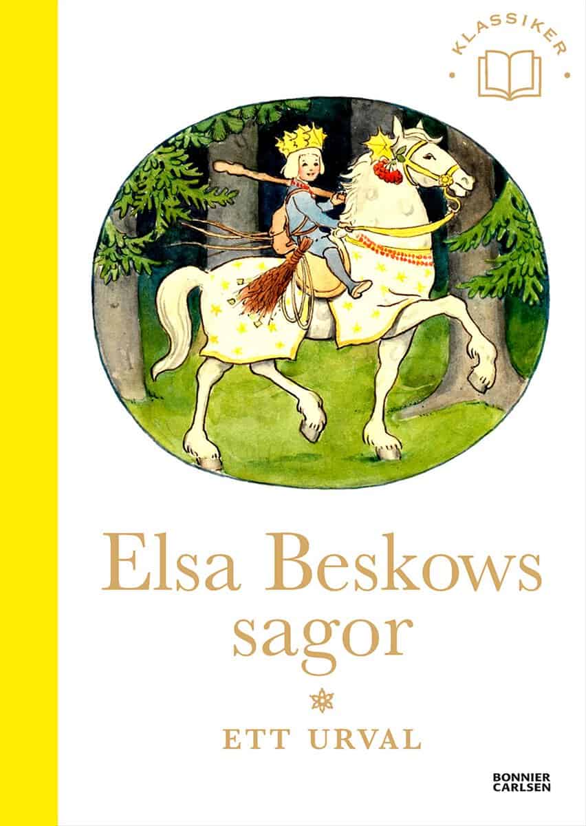 Beskow, Elsa | Elsa Beskows sagor : Ett urval