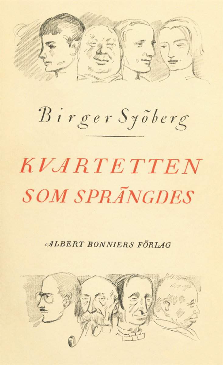 Sjöberg, Birger | Kvartetten som sprängdes