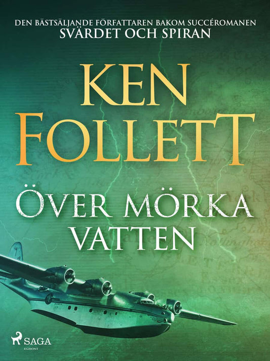 Follett, Ken | Över mörka vatten