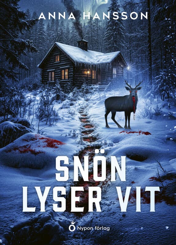 Hansson, Anna | Snön lyser vit