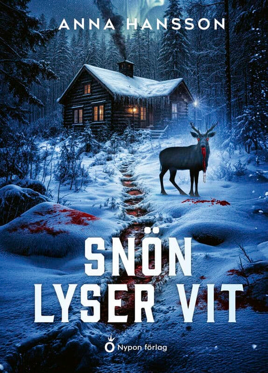 Hansson, Anna | Snön lyser vit