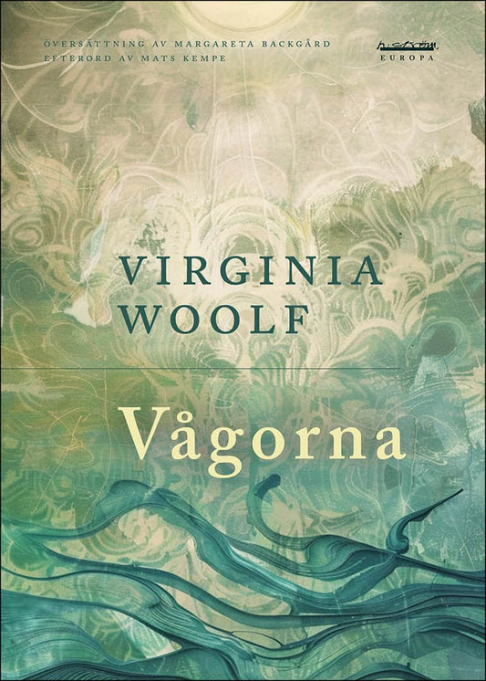 Woolf, Virginia | Vågorna