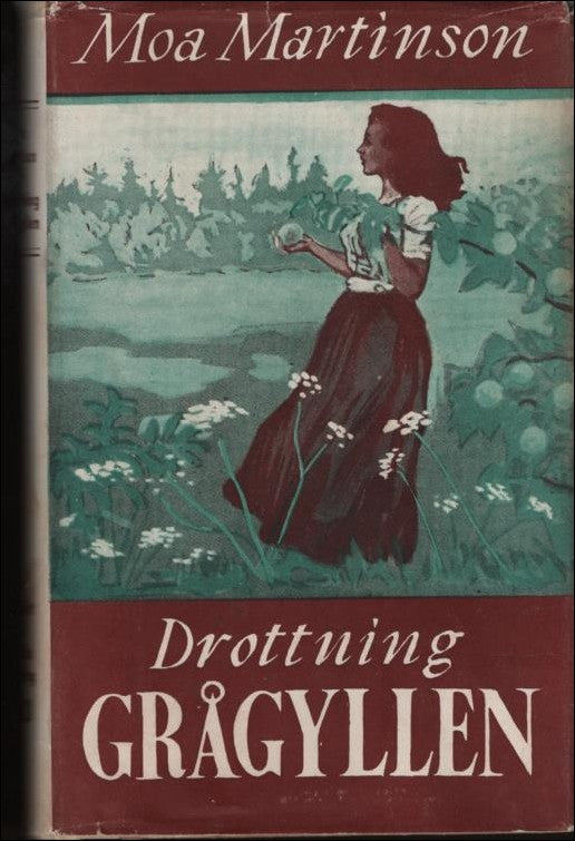 Martinson, Moa | Drottning Grågyllen