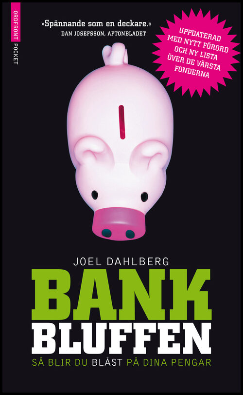 Dahlberg, Joel | Bankbluffen