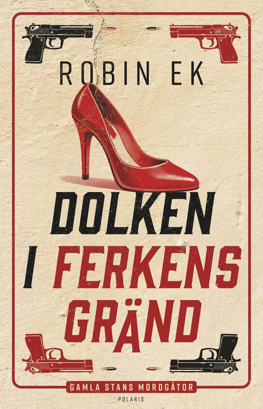Ek, Robin | Dolken i Ferkens gränd