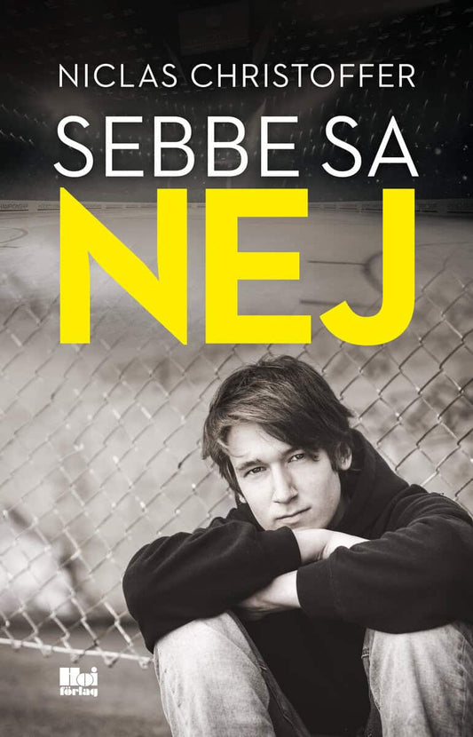 Christoffer, Niclas | Sebbe sa nej