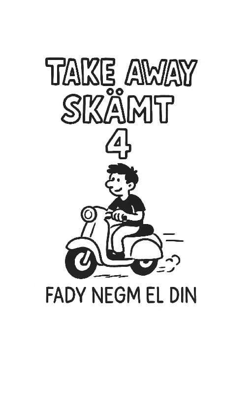 Negm El Din, Fady | Take Away Skämt 4