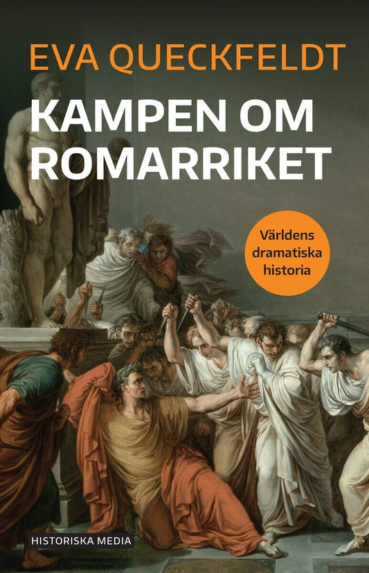 Queckfeldt, Eva | Kampen om Romarriket
