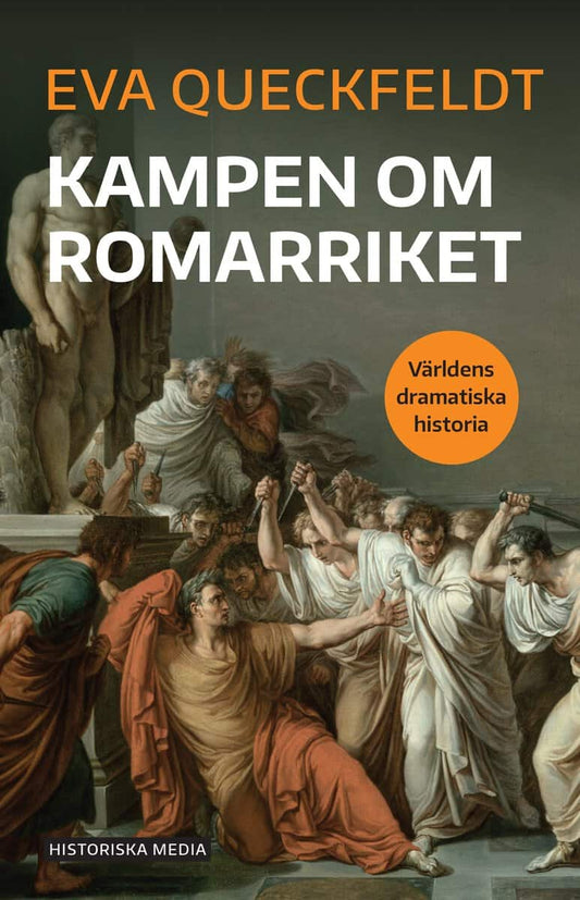 Queckfeldt, Eva | Kampen om Romarriket