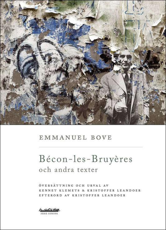 Bove, Emmanuel | Bécon-les-Bruyères och andra texter