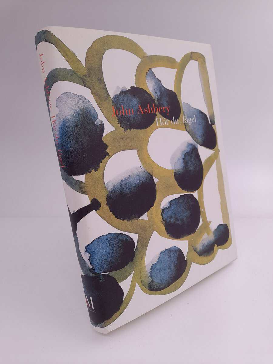 Ashbery, John | Hör du, fågel