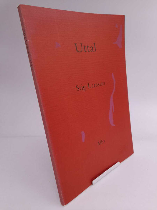 Larsson, Stig | Uttal