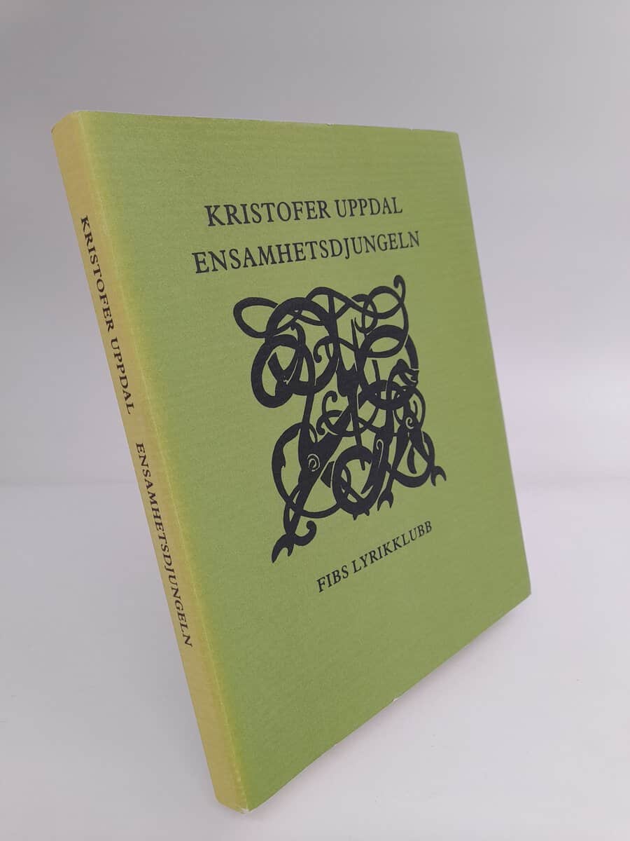 Uppdal, Kristofer | Ensamhetsdjungeln : Dikter