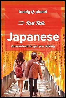 Lonely Planet | Lonely Planet Fast Talk Japanese