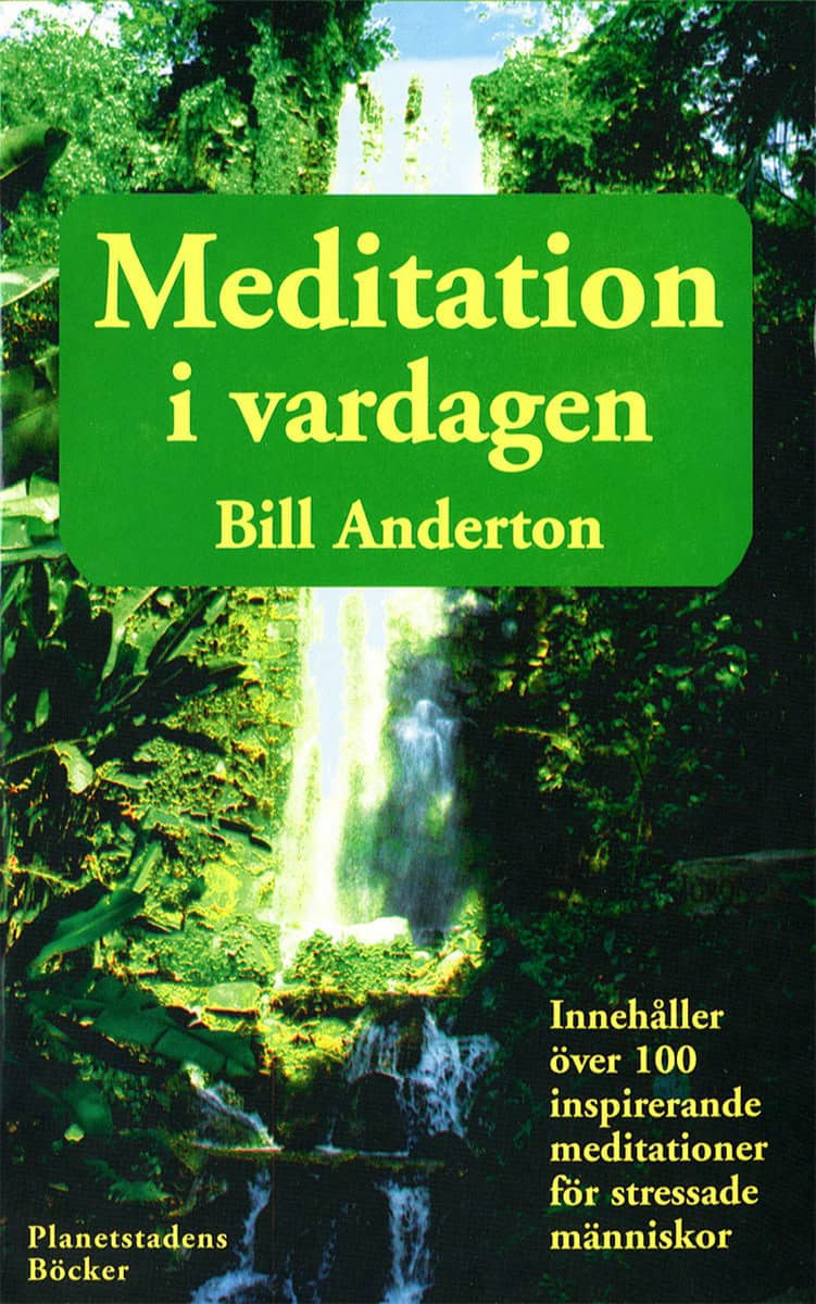 Anderton, Bill | Meditationer i vardagen