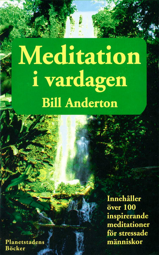 Anderton, Bill | Meditationer i vardagen