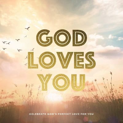 Editors of Chartwell Books | God Loves You : Celebrate God's Perfect Love for You