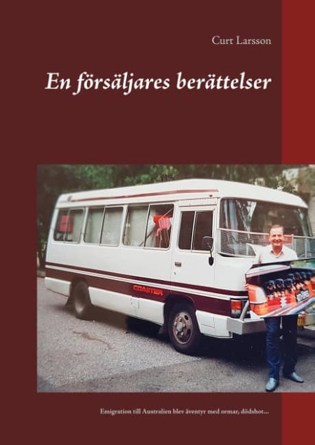 Larsson, Curt | En försäljares berättelser