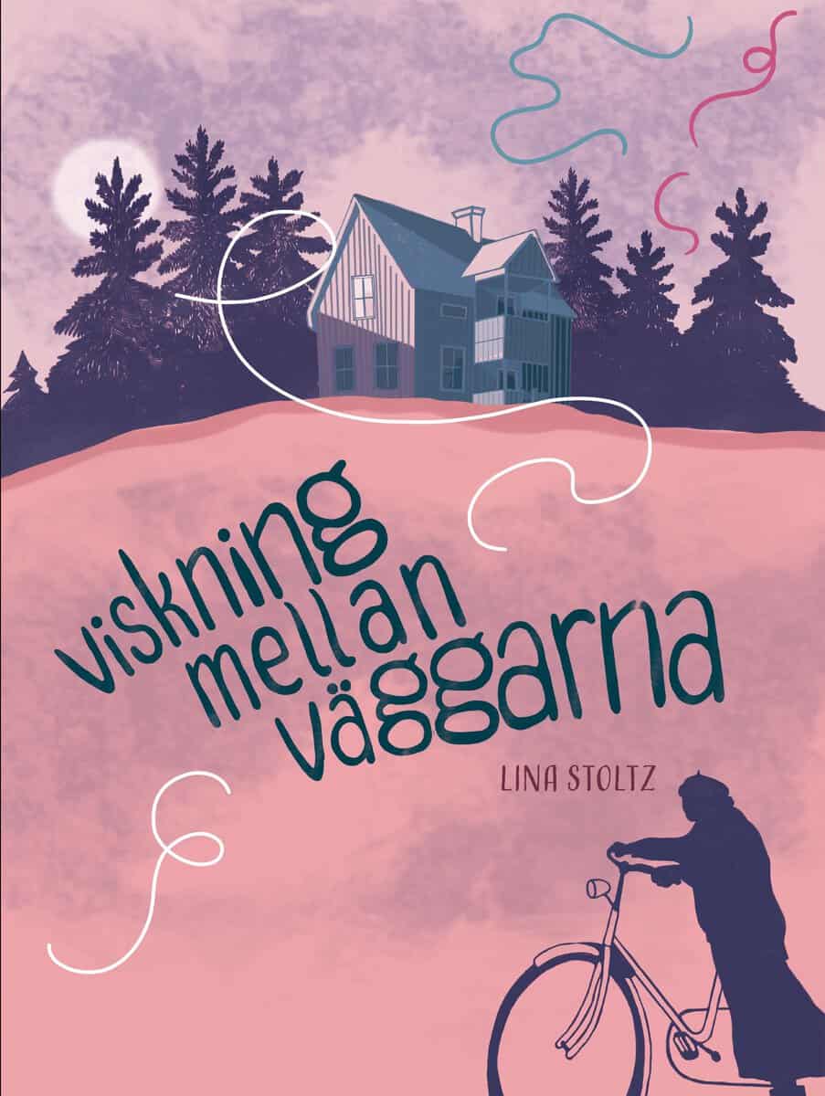 Stoltz, Lina | Viskning mellan väggarna