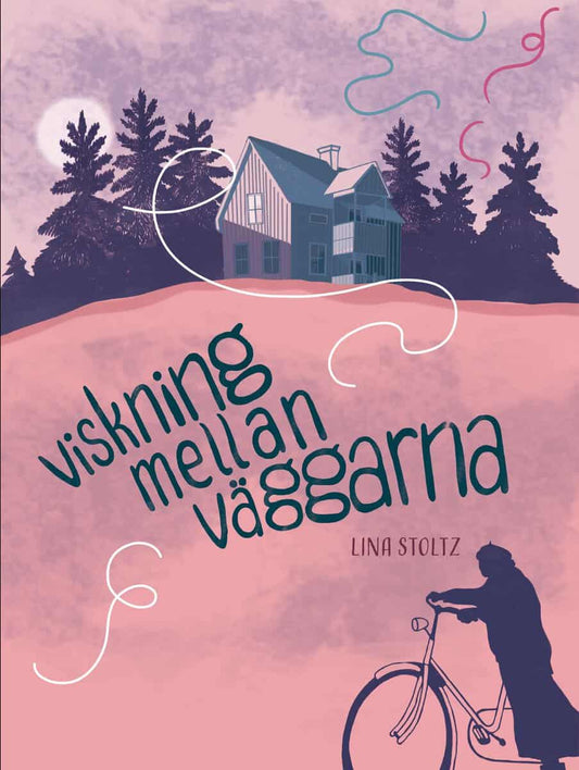 Stoltz, Lina | Viskning mellan väggarna