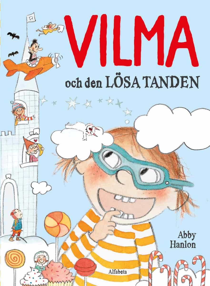 Hanlon, Abby | Vilma och den lösa tanden