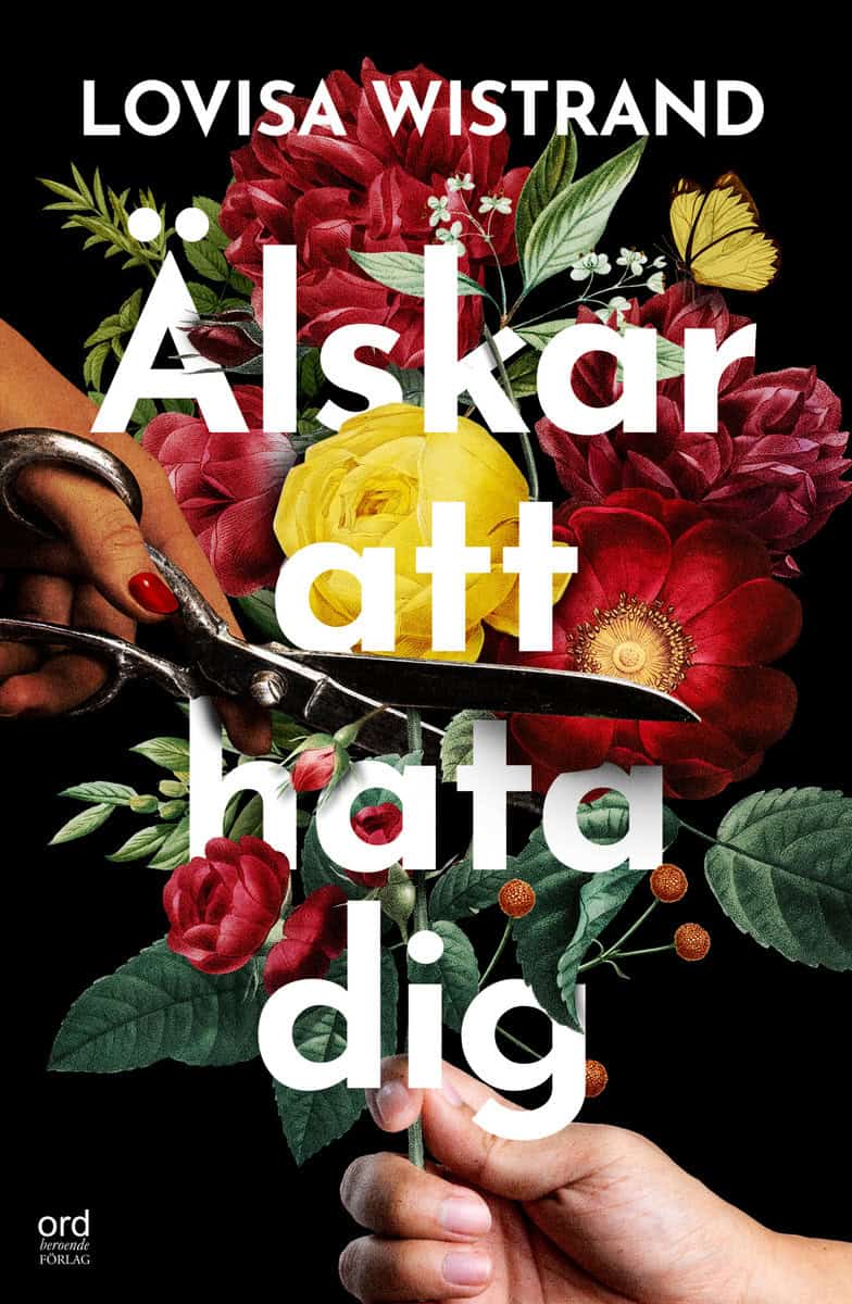 Wistrand, Lovisa | Älskar att hata dig