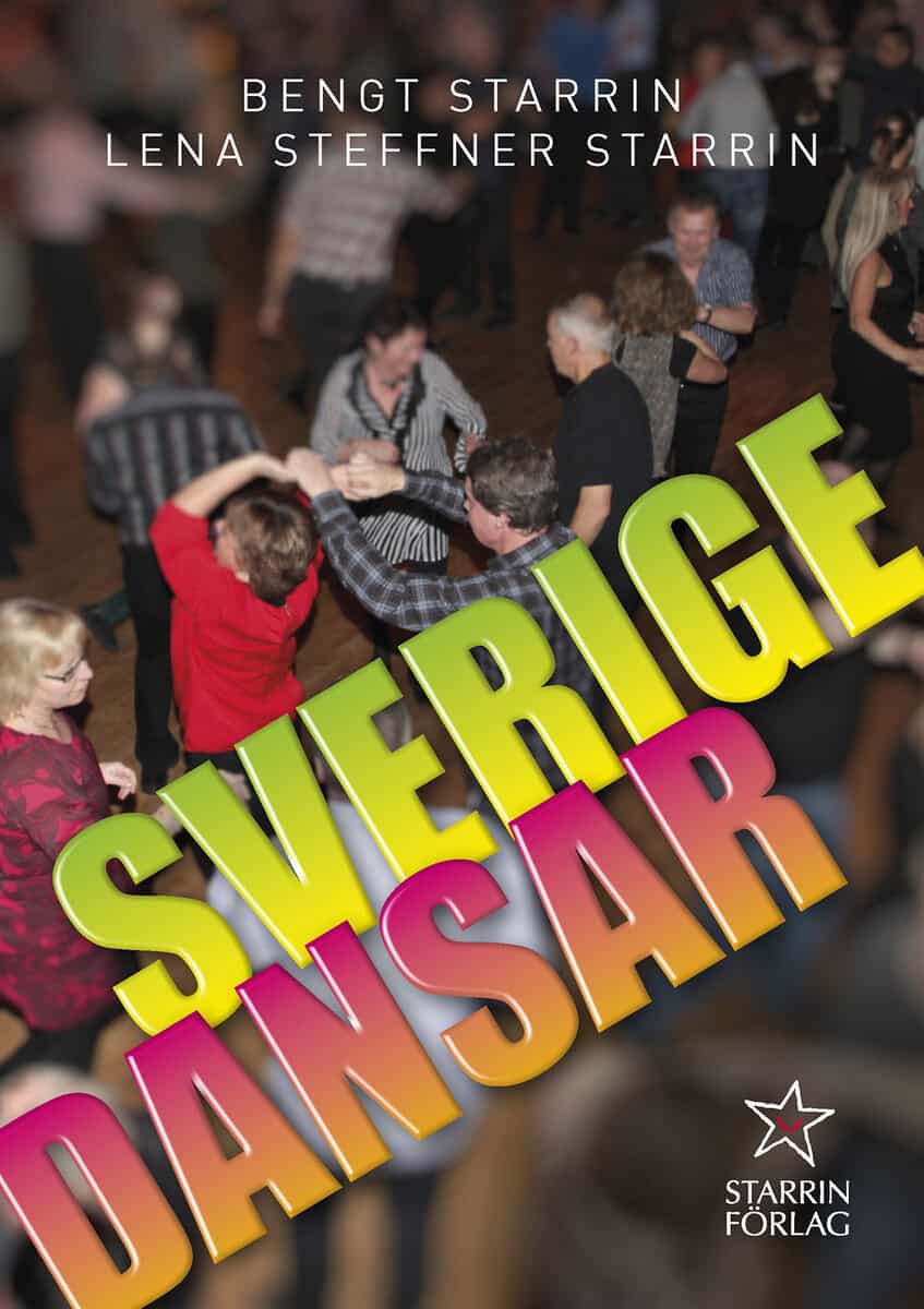 Starrin, Bengt | Steffner Starrin, Lena | Sverige Dansar