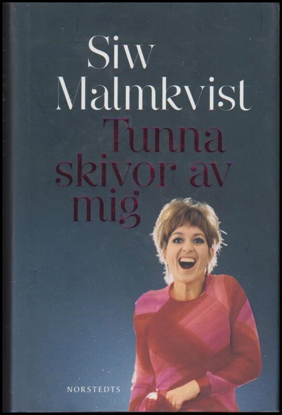 Malmkvist, Siw | Tunna skivor av mig