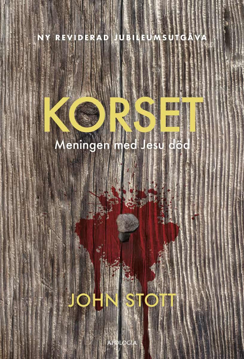 Stott, John | Korset : Meningen med Jesu död