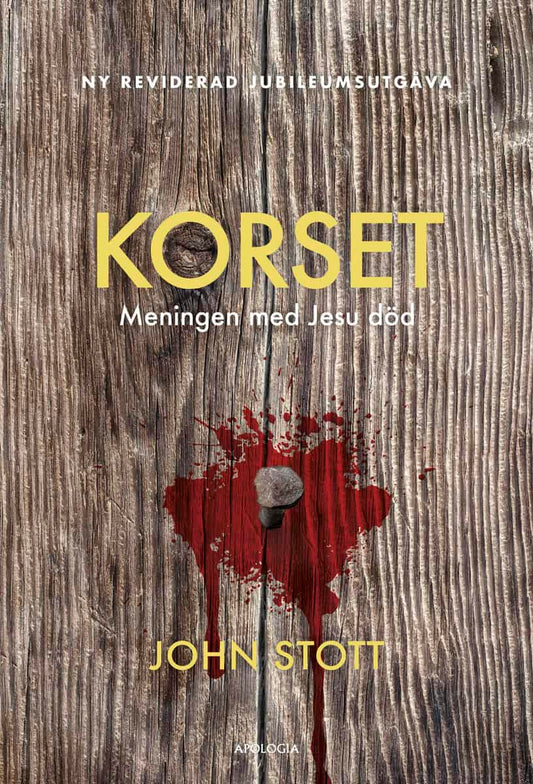 Stott, John | Korset : Meningen med Jesu död