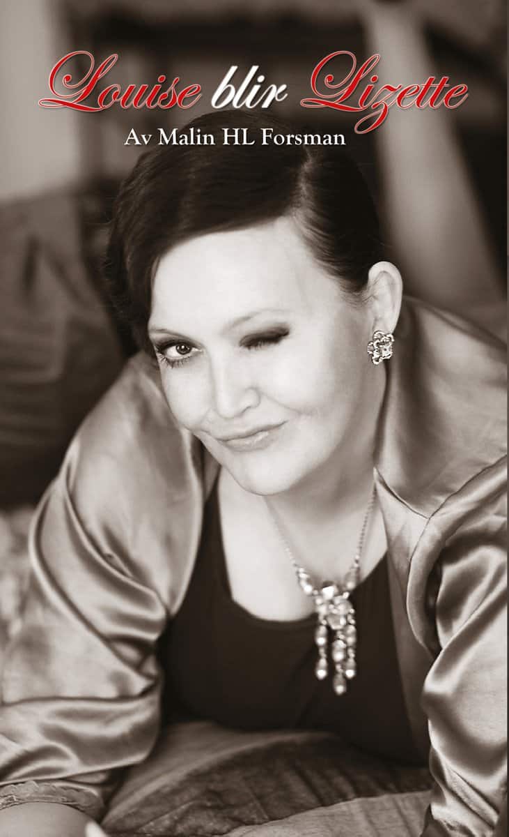 Forsman, Malin HL | Louise blir Lizette