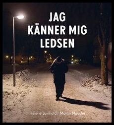 Lumholdt, Helene | Jag känner mig ledsen