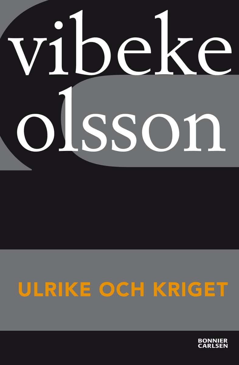 Olsson, Vibeke | Ulrike och kriget