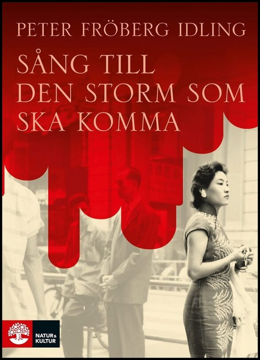 Fröberg Idling, Peter | Sång till den storm som ska komma