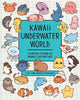 Olive Yong | KAWAII UNDERWATER WORLD : Learn How to Draw 80 Adorable Sea Creatures
