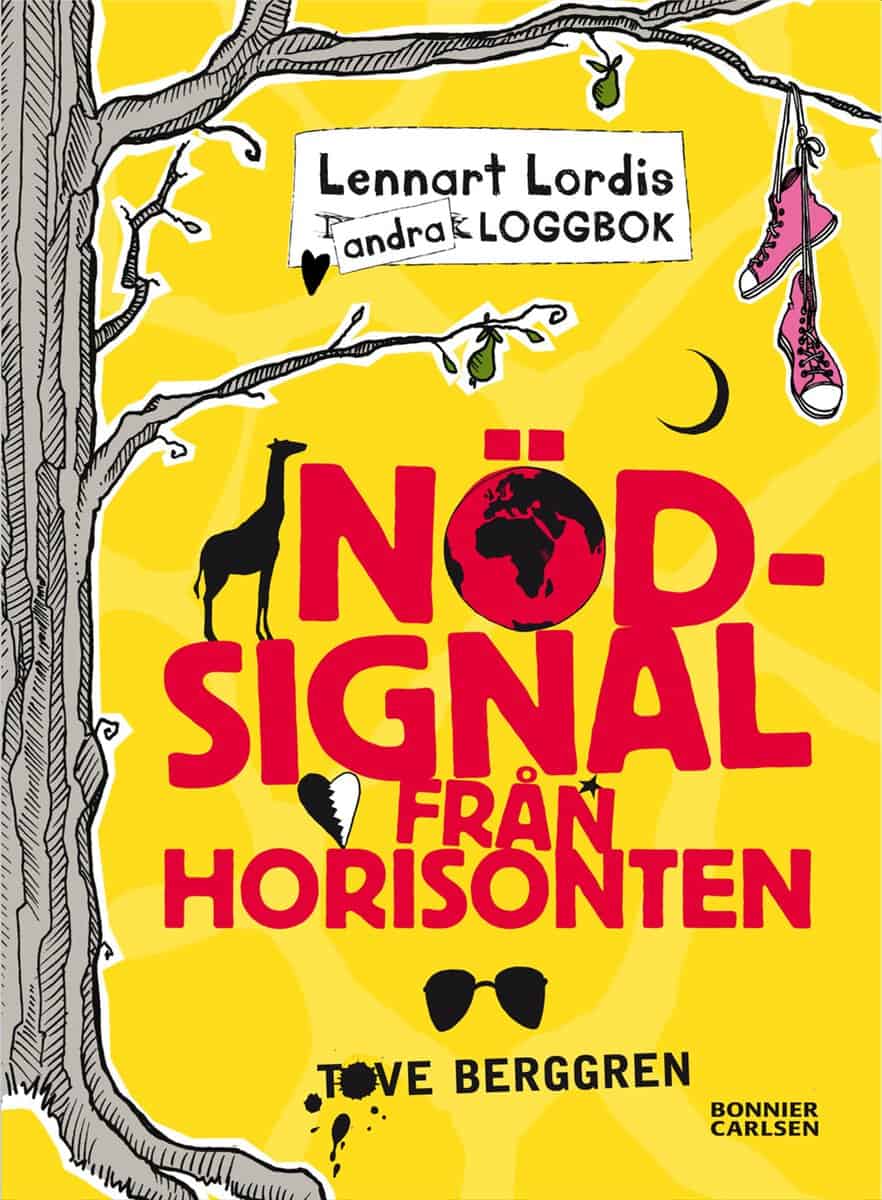 Berggren, Tove | Lennart Lordis loggbok : Nödsignal från horisonten