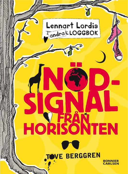 Berggren, Tove | Lennart Lordis loggbok : Nödsignal från horisonten