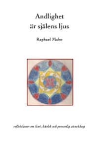 Mabo, Raphael | Andlighet är själens ljus