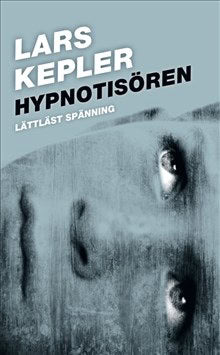 Kepler, Lars | Hypnotisören (lättläst)