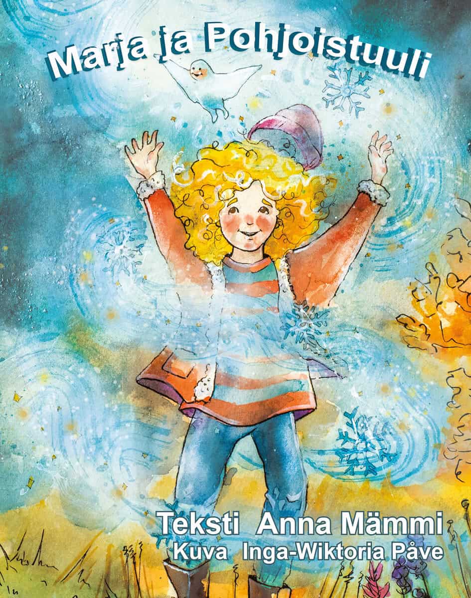 Mämmi, Anna | Marja ja Pohjoistuuli