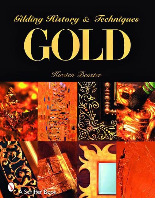 Beuster, Kirsten | Gold : Gilding history and techniques