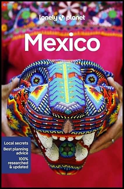 Lonely Planet | Lonely Planet Mexico